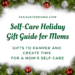 Self-Care Holiday Gift Guide for Moms